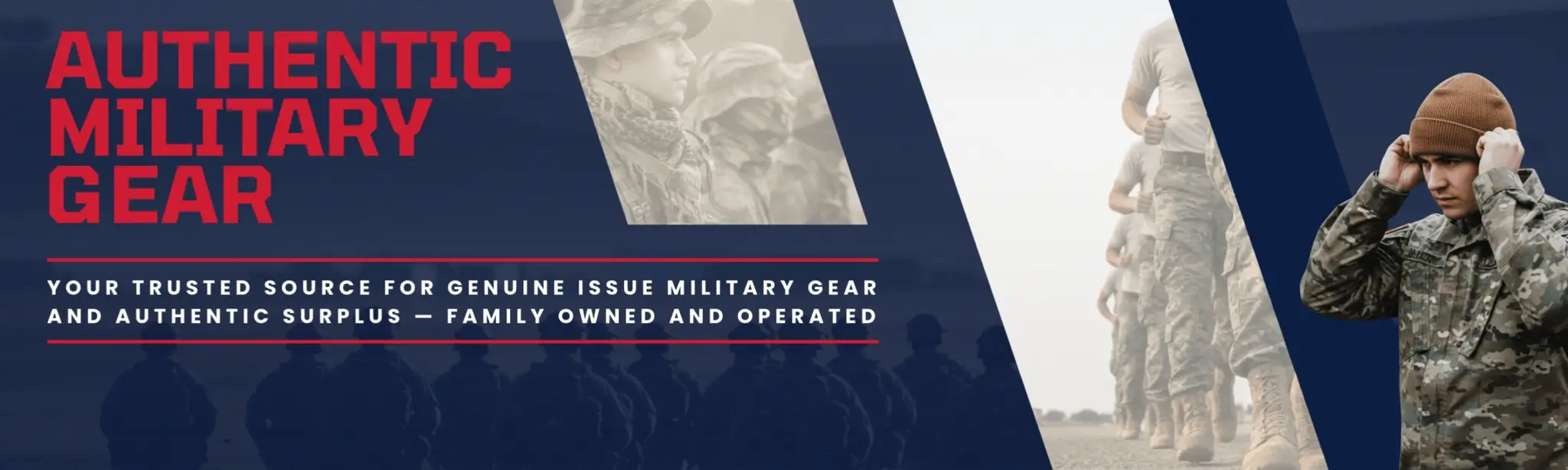 Authentic Military Gear Since 1968